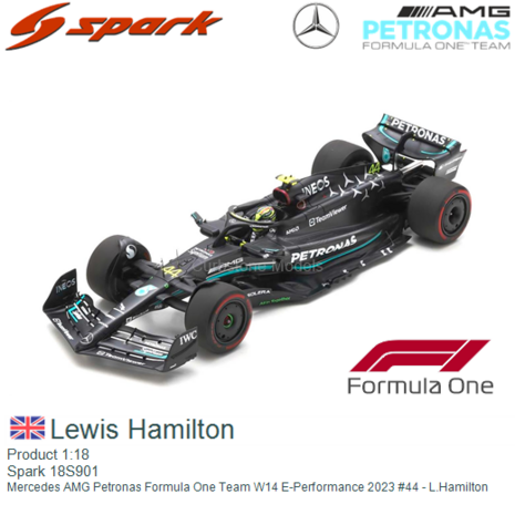 Product 1:18 | Spark 18S901 | Mercedes AMG Petronas Formula One Team W14 E-Performance 2023 #44 - L.Hamilton