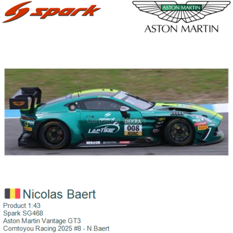Product 1:43 | Spark SG468 | Aston Martin Vantage GT3 | Comtoyou Racing 2025 #8 - N.Baert