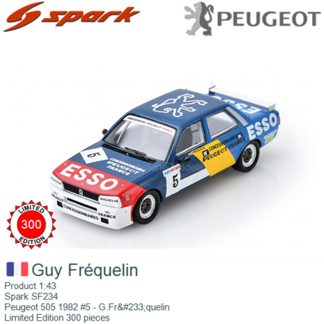 Product 1:43 | Spark SF234 | Peugeot 505 1982 #5 - G.Fréquelin