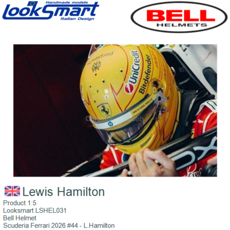 Product 1:5 | Looksmart LSHEL031 | Bell Helmet | Scuderia Ferrari 2026 #44 - L.Hamilton