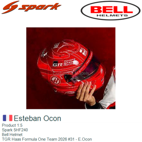 Product 1:5 | Spark 5HF240 | Bell Helmet | TGR Haas Formula One Team 2026 #31 - E.Ocon
