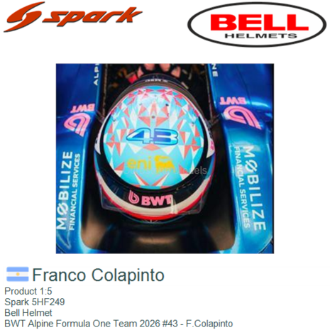 Product 1:5 | Spark 5HF249 | Bell Helmet | BWT Alpine Formula One Team 2026 #43 - F.Colapinto