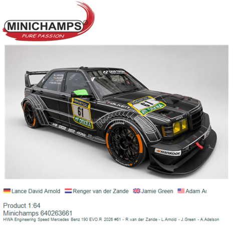 Product 1:64 | Minichamps 640263661 | HWA Engineering Speed Mercedes Benz 190 EVO.R 2026 #61 - R.van der Zande - L.Arnold - J.G