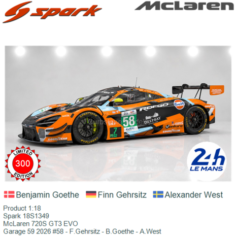 Product 1:18 | Spark 18S1349 | McLaren 720S GT3 EVO | Garage 59 2026 #58 - F.Gehrsitz - B.Goethe - A.West