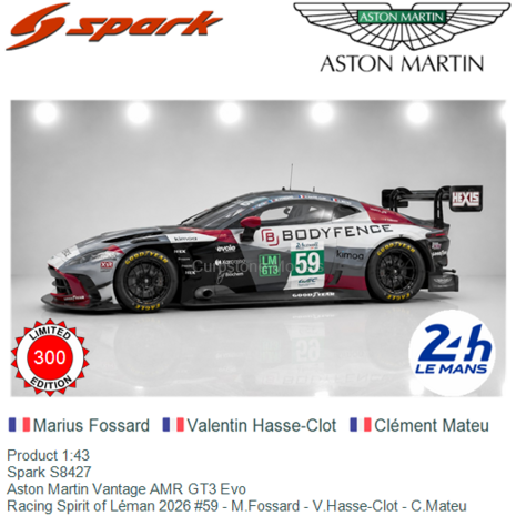 Product 1:43 | Spark S8427 | Aston Martin Vantage AMR GT3 Evo | Racing Spirit of L&eacute;man 2026 #59 - M.Fossard - V.Hasse-Clot