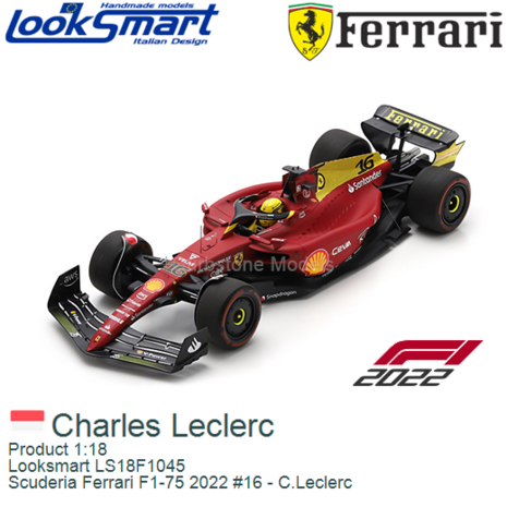Product 1:18 | Looksmart LS18F1045 | Scuderia Ferrari F1-75 2022 #16 - C.Leclerc