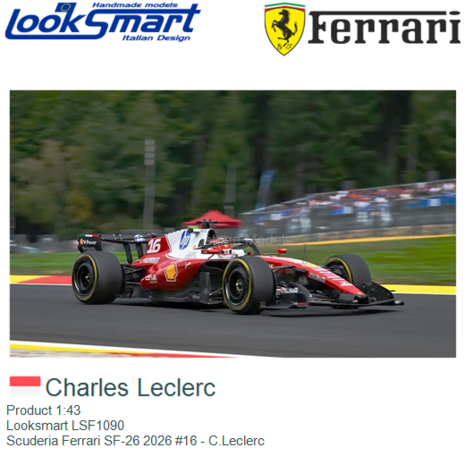 Product 1:43 | Looksmart LSF1090 | Scuderia Ferrari SF-26 2026 #16 - C.Leclerc