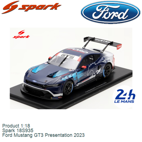 Product 1:18 | Spark 18S935 | Ford Mustang GT3 Presentation 2023