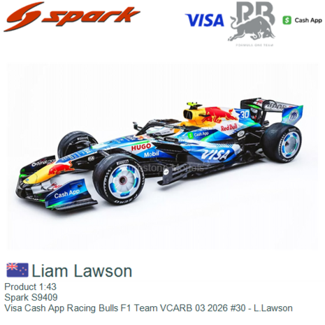 Product 1:43 | Spark S9409 | Visa Cash App Racing Bulls F1 Team VCARB 03 2026 #30 - L.Lawson