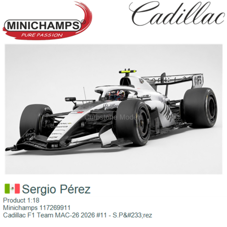 Product 1:18 | Minichamps 117269911 | Cadillac F1 Team MAC-26 2026 #11 - S.Pérez