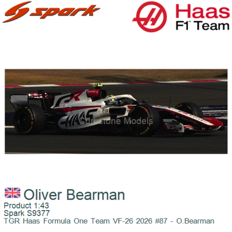 Product 1:43 | Spark S9377 | TGR Haas Formula One Team VF-26 2026 #87 - O.Bearman