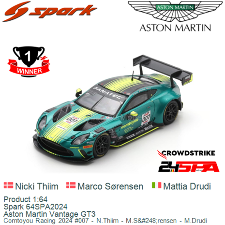 Product 1:64 | Spark 64SPA2024 | Aston Martin Vantage GT3 | Comtoyou Racing 2024 #007 - N.Thiim - M.Sørensen - M.Drudi