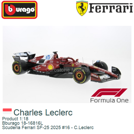 Product 1:18 | Bburago 18-16816L | Scuderia Ferrari SF-25 2025 #16 - C.Leclerc