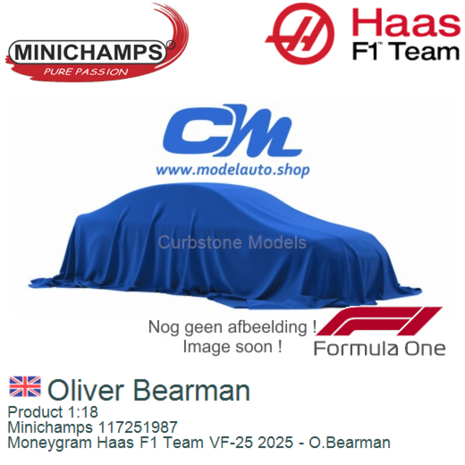 Product 1:18 | Minichamps 117251987 | Moneygram Haas F1 Team VF-25 2025 - O.Bearman
