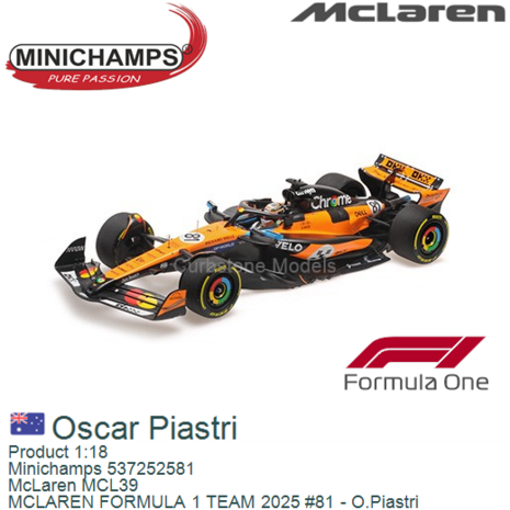 Product 1:18 | Minichamps 537252581 | McLaren MCL39 | MCLAREN FORMULA 1 TEAM 2025 #81 - O.Piastri