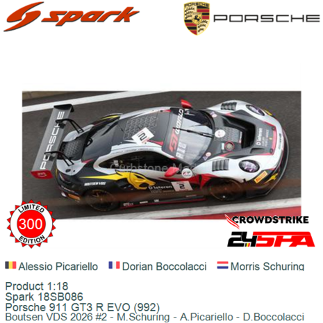 Product 1:18 | Spark 18SB086 | Porsche 911 GT3 R EVO (992) | Boutsen VDS 2026 #2 - M.Schuring - A.Picariello - D.Boccolacci