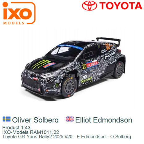 Product 1:43 | IXO-Models RAM1011.22 | Toyota GR Yaris Rally2 2025 #20 - E.Edmondson - O.Solberg