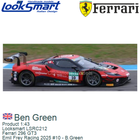 Product 1:43 | Looksmart LSRC212 | Ferrari 296 GT3 | Emil Frey Racing 2025 #10 - B.Green