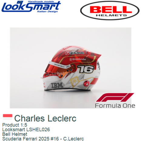 Product 1:5 | Looksmart LSHEL026 | Bell Helmet | Scuderia Ferrari 2025 #16 - C.Leclerc