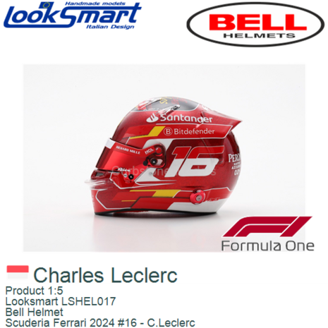 Product 1:5 | Looksmart LSHEL017 | Bell Helmet | Scuderia Ferrari 2024 #16 - C.Leclerc