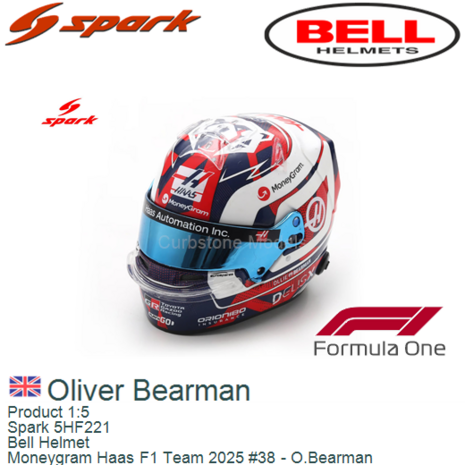 Product 1:5 | Spark 5HF221 | Bell Helmet | Moneygram Haas F1 Team 2025 #38 - O.Bearman