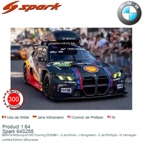 Product 1:64 | Spark 64S255 | BMW M Motorsport M3 Touring 2026 #81 - U.de Wilde - J.Klingmann - C.de Phillippi - N.Verhagen
