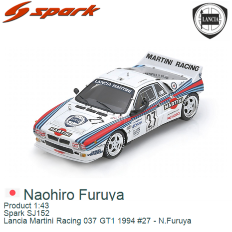 Product 1:43 | Spark SJ152 | Lancia Martini Racing 037 GT1 1994 #27 - N.Furuya