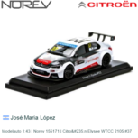 Modelauto 1:43 | Norev 155171 | Citroën Elysee WTCC 2105 #37 Modelauto 1:43 | Norev 155171 | Citroën Elysee WTCC 2105 #37