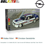 Bouwpakket 1:24 | Belkits BEL020 | Opel Ascona 400 Rothmans Opel Rally Team 1982 #2 Bouwpakket 1:24 | Belkits BEL020 | Opel Ascona 400 Rothmans Opel Rally Team 1982 #2