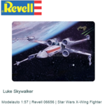 Modelauto 1:57 | Revell 06656 | Star Wars X-Wing Fighter Modelauto 1:57 | Revell 06656 | Star Wars X-Wing Fighter