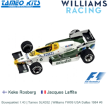 Bouwpakket 1:43 | Tameo SLK032 | Williams FW09 USA Dallas 1984 #6 Bouwpakket 1:43 | Tameo SLK032 | Williams FW09 USA Dallas 1984 #6