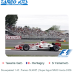 Bouwpakket 1:43 | Tameo SLK035 | Super Aguri SA05 Honda 2006 Bouwpakket 1:43 | Tameo SLK035 | Super Aguri SA05 Honda 2006