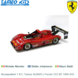 Bouwpakket 1:43 | Tameo SLK003 | Ferrari 333 SP 1995 #33 Bouwpakket 1:43 | Tameo SLK003 | Ferrari 333 SP 1995 #33