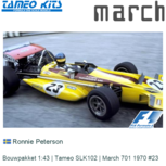 Bouwpakket 1:43 | Tameo SLK102 | March 701 1970 #23 Bouwpakket 1:43 | Tameo SLK102 | March 701 1970 #23