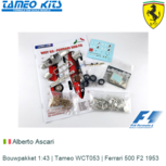 Bouwpakket 1:43 | Tameo WCT053 | Ferrari 500 F2 1953 Bouwpakket 1:43 | Tameo WCT053 | Ferrari 500 F2 1953