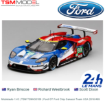 Modelauto 1:43 | TSM TSM430109 | Ford GT Ford Chip Ganassi Team USA 2016 #69 Modelauto 1:43 | TSM TSM430109 | Ford GT Ford Chip Ganassi Team USA 2016 #69
