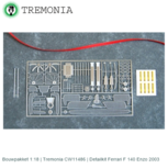 Bouwpakket 1:18 | Tremonia CW11486 | Detailkit Ferrari F 140 Enzo 2003 Bouwpakket 1:18 | Tremonia CW11486 | Detailkit Ferrari F 140 Enzo 2003