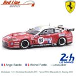 Modelauto 1:43 | Red Line Models RL011 | Ferrari F550 Maranello XL Racing 2003 Modelauto 1:43 | Red Line Models RL011 | Ferrari F550 Maranello XL Racing 2003