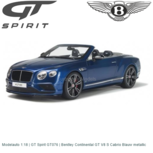Modelauto 1:18 | GT Spirit GT076 | Bentley Continental GT V8 S Cabrio Blauw metallic Modelauto 1:18 | GT Spirit GT076 | Bentley Continental GT V8 S Cabrio Blauw metallic