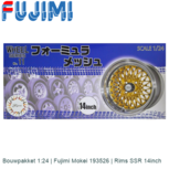 Bouwpakket 1:24 | Fujimi Mokei 193526 | Rims SSR 14inch Bouwpakket 1:24 | Fujimi Mokei 193526 | Rims SSR 14inch