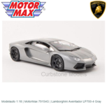 Modelauto 1:18 | MotorMax 79154G | Lamborghini Aventador LP700-4 Gray Modelauto 1:18 | MotorMax 79154G | Lamborghini Aventador LP700-4 Gray