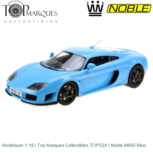 Modelauto 1:18 | Top Marques Collectibles TOP52A | Noble M600 Blue Modelauto 1:18 | Top Marques Collectibles TOP52A | Noble M600 Blue