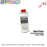 | Zero Paints ZP-3016 | Airbrush Primer - Micro Filler Black | Zero Paints ZP-3016 | Airbrush Primer - Micro Filler Black