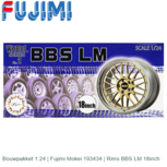 Bouwpakket 1:24 | Fujimi Mokei 193434 | Rims BBS LM 18inch Bouwpakket 1:24 | Fujimi Mokei 193434 | Rims BBS LM 18inch