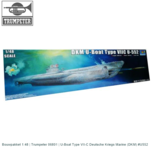 Bouwpakket 1:48 | Trumpeter 06801 | U-Boat Type VII-C Deutsche Kriegs Marine (DKM) #U552 Bouwpakket 1:48 | Trumpeter 06801 | U-Boat Type VII-C Deutsche Kriegs Marine (DKM) #U552