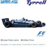Bouwpakket 1:43 | Tameo MTG001 | Tyrrell 009 Ford Tyrrell F1 1979 #3 - 4 Bouwpakket 1:43 | Tameo MTG001 | Tyrrell 009 Ford Tyrrell F1 1979 #3 - 4