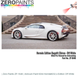 | Zero Paints ZP-1648 | Airbrush Paint 60ml Hermès Edition Off White | Zero Paints ZP-1648 | Airbrush Paint 60ml Hermès Edition Off White