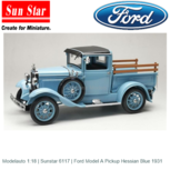 Modelauto 1:18 | Sunstar 6117 | Ford Model A Pickup Hessian Blue 1931 Modelauto 1:18 | Sunstar 6117 | Ford Model A Pickup Hessian Blue 1931