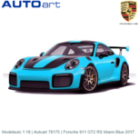 Modelauto 1:18 | Autoart 78175 | Porsche 911 GT2 RS Miami Blue 2017 Modelauto 1:18 | Autoart 78175 | Porsche 911 GT2 RS Miami Blue 2017