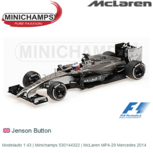 Modelauto 1:43 | Minichamps 530144322 | McLaren MP4-29 Mercedes 2014 Modelauto 1:43 | Minichamps 530144322 | McLaren MP4-29 Mercedes 2014